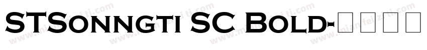 STSonngti SC Bold字体转换
